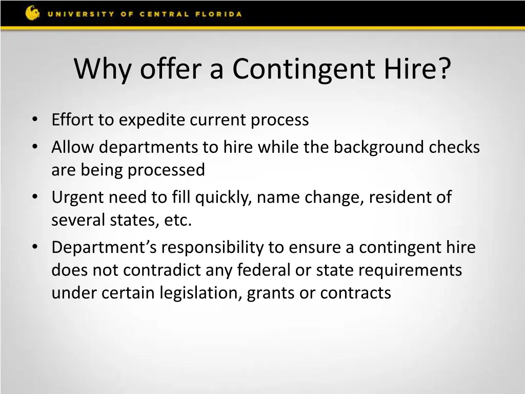 why offer a contingent hire