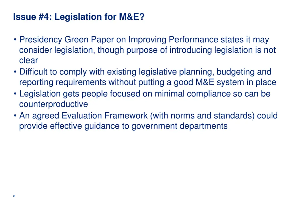 issue 4 legislation for m e