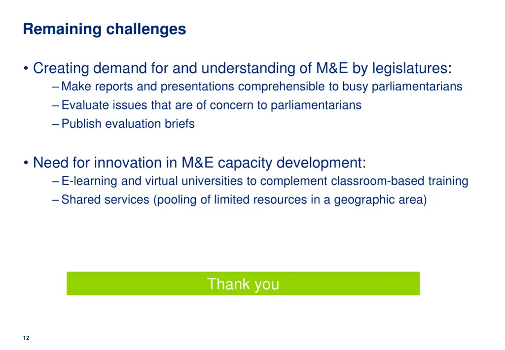 remaining challenges