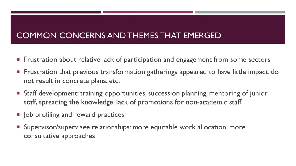 common concerns and themes that emerged
