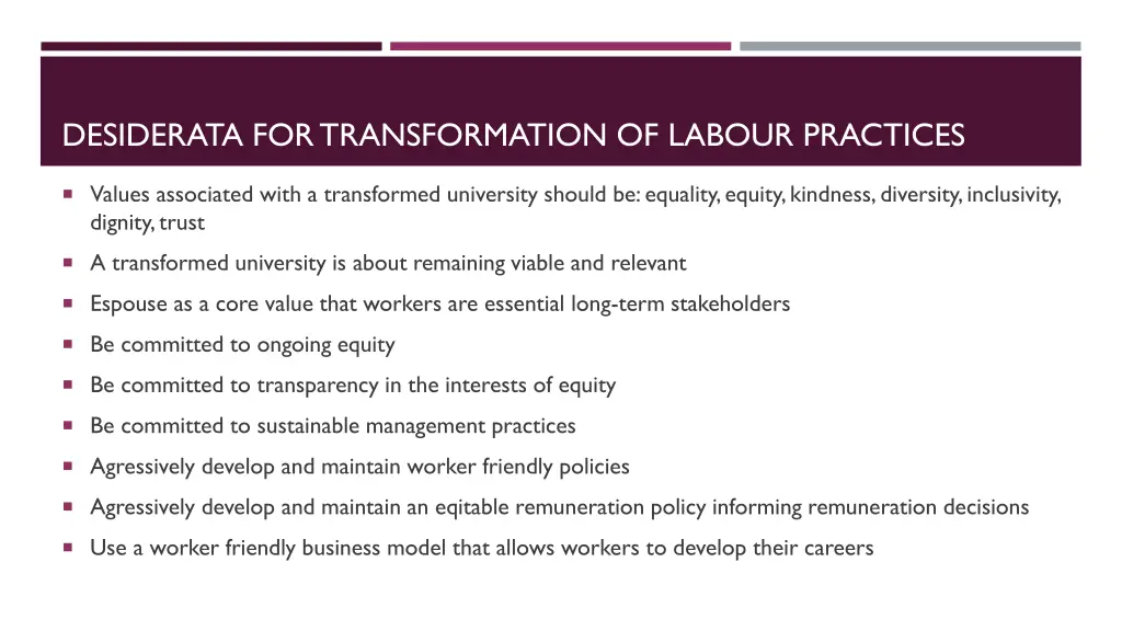 desiderata for transformation of labour practices