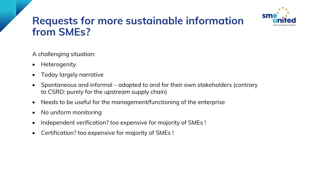 requests for more sustainable information from