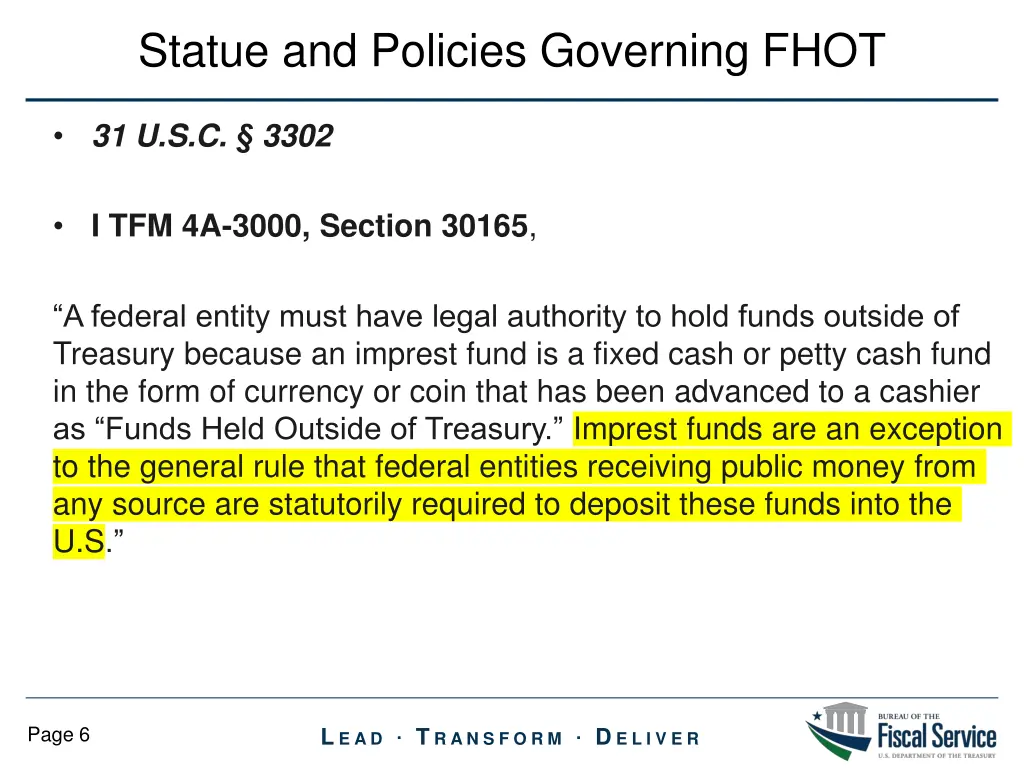 statue and policies governing fhot 1