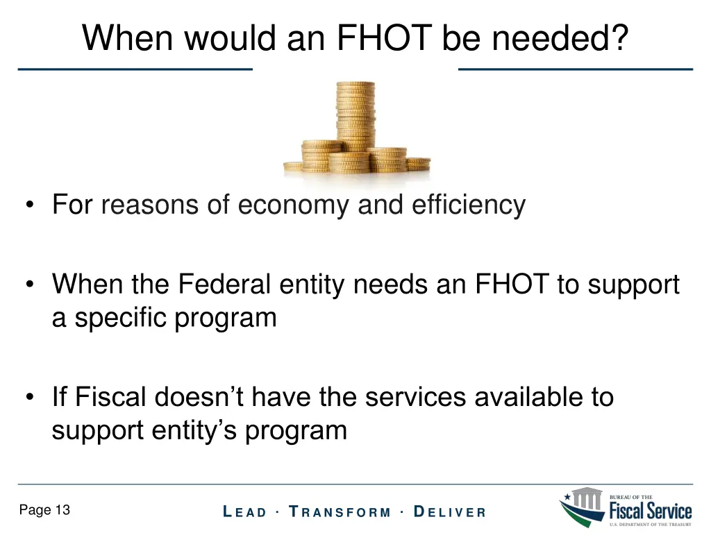 when would an fhot be needed