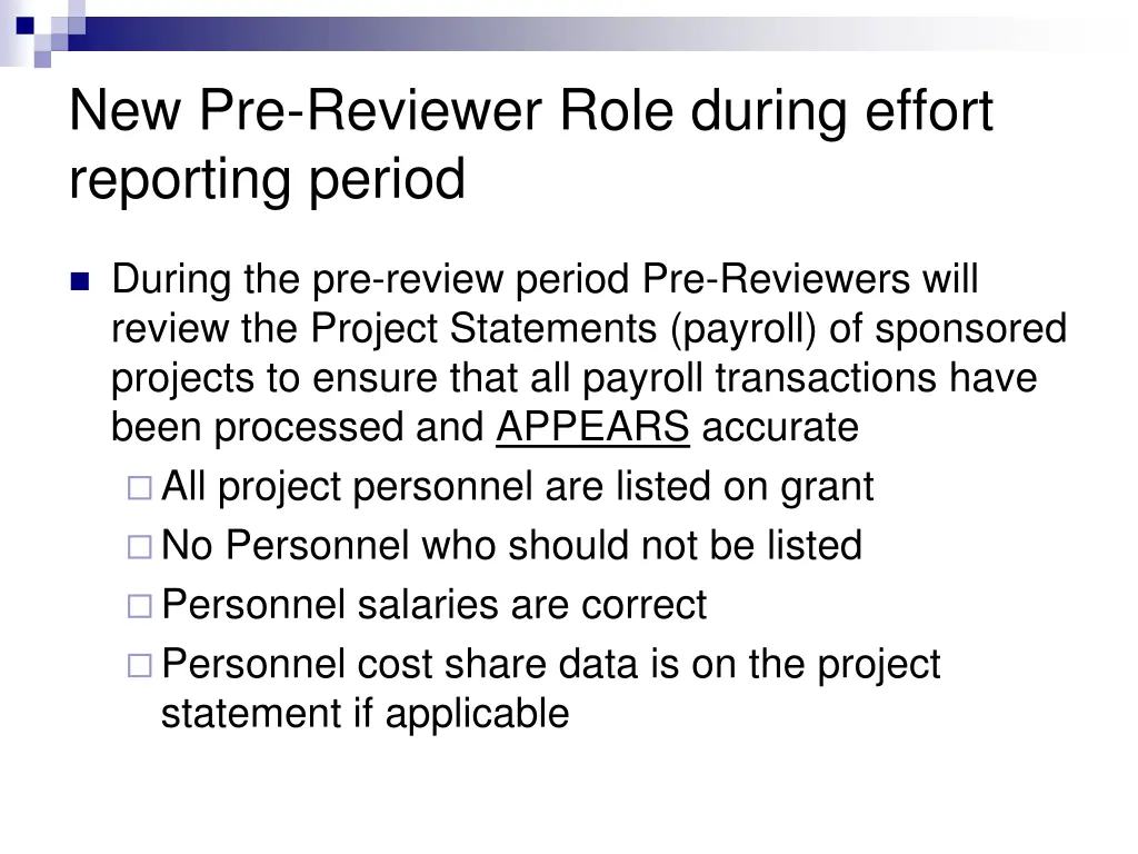 new pre reviewer role during effort reporting