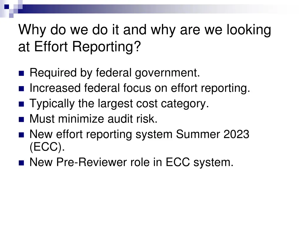 why do we do it and why are we looking at effort