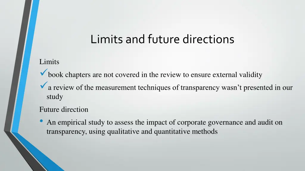 limits and future directions