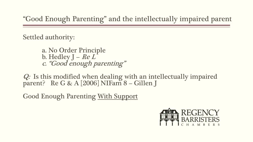 good enough parenting and the intellectually