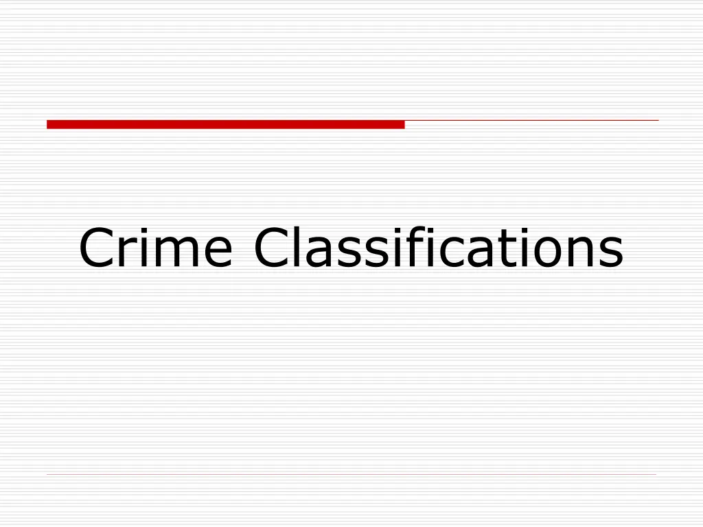 crime classifications