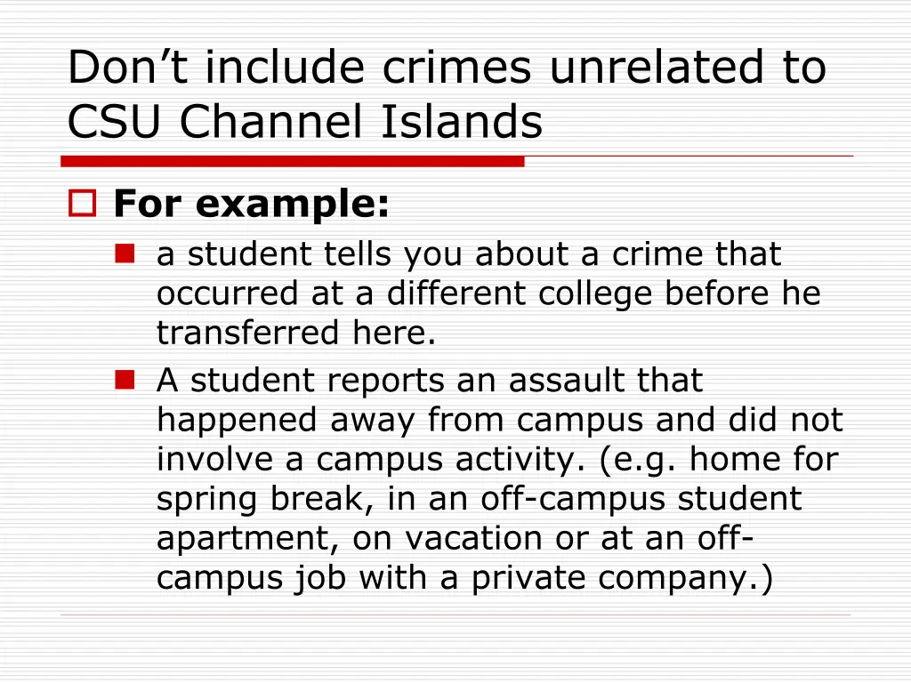 don t include crimes unrelated to csu channel