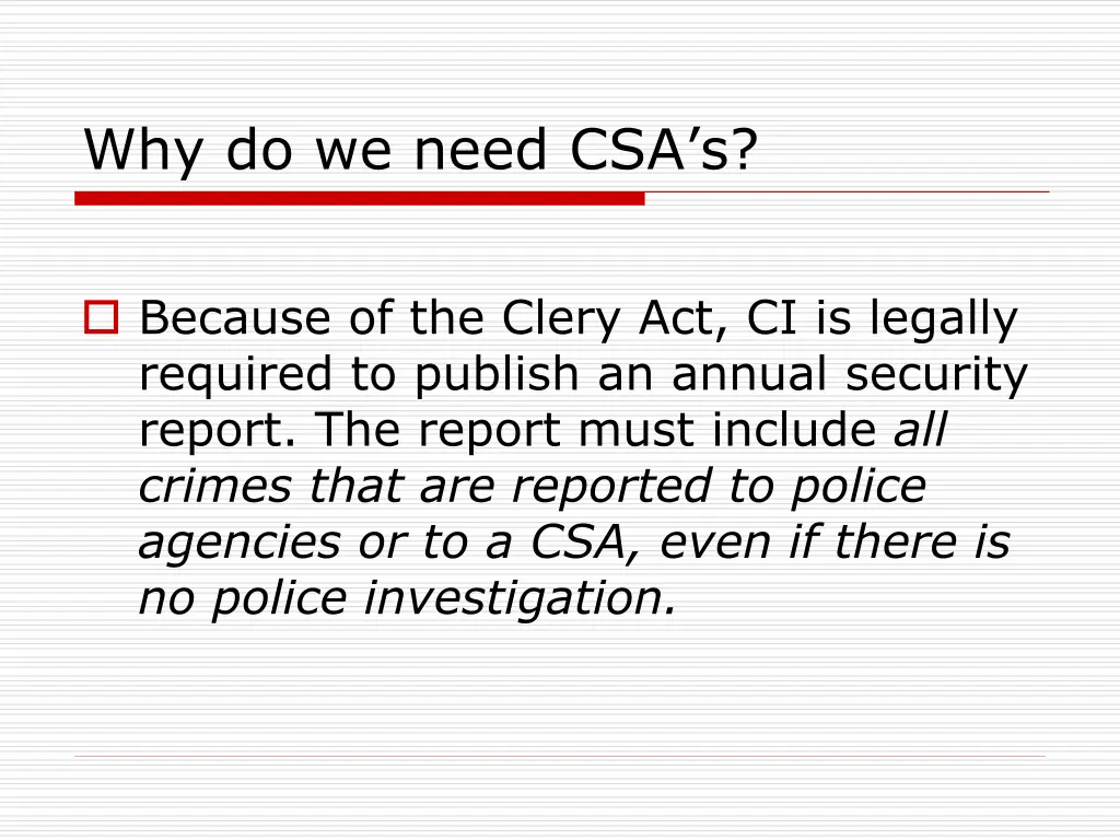 why do we need csa s