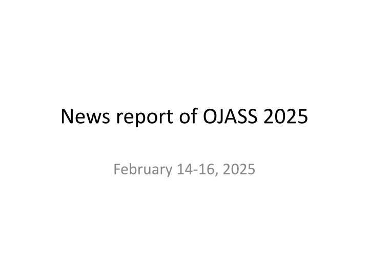 news report of ojass 2025