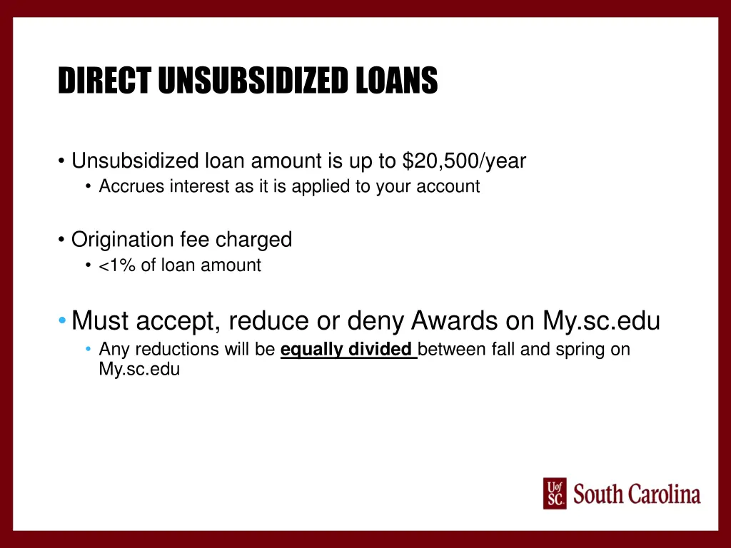 direct unsubsidized loans