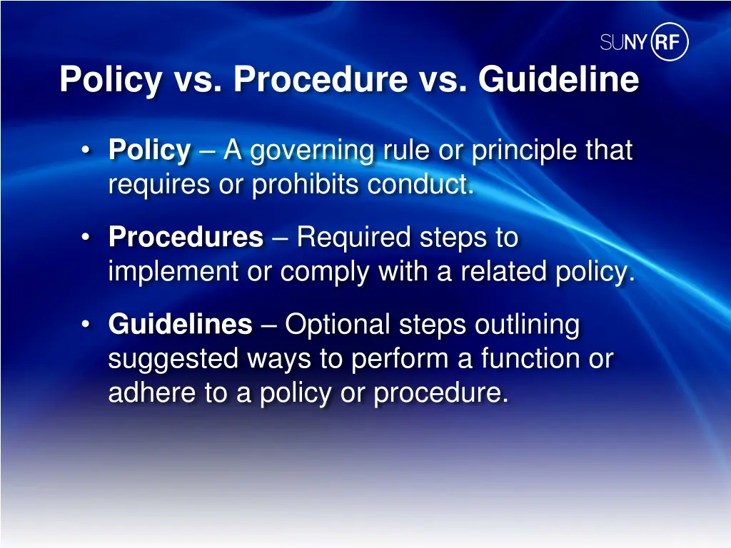 policy vs procedure vs guideline