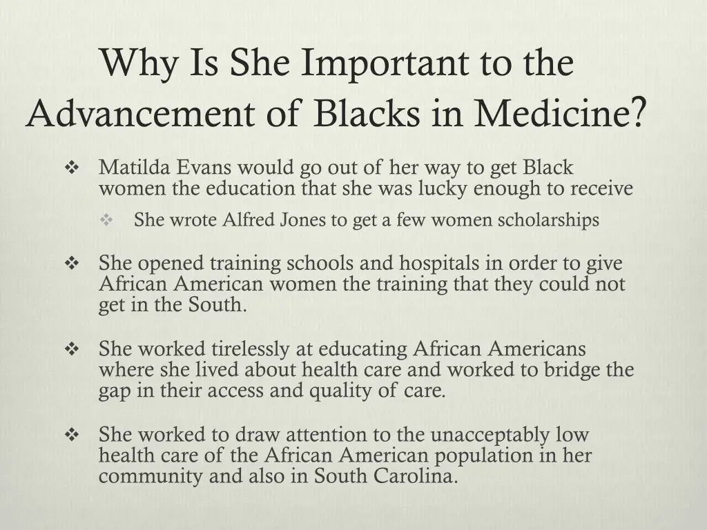why is she important to the advancement of blacks