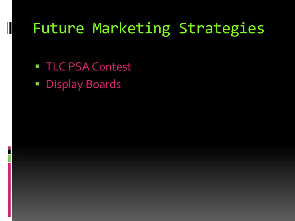 future marketing strategies