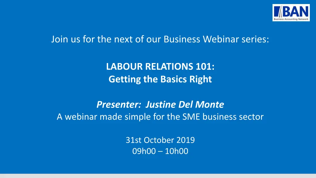 join us for the next of our business webinar
