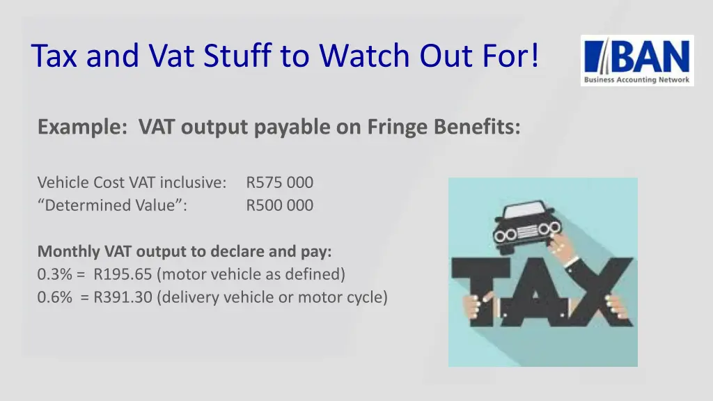 tax and vat stuff to watch out for