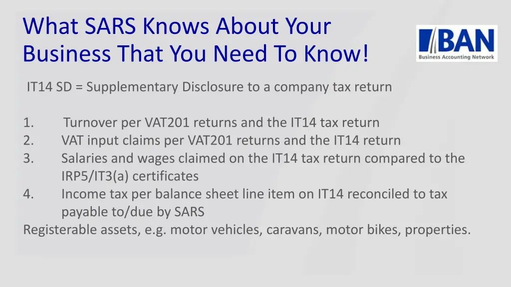 what sars knows about your business that you need