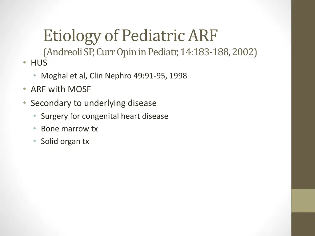 etiology of pediatric arf andreoli sp curr opin