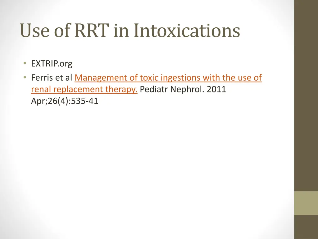 use of rrt in intoxications