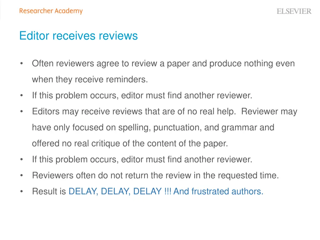 editor receives reviews