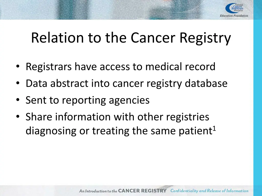 relation to the cancer registry
