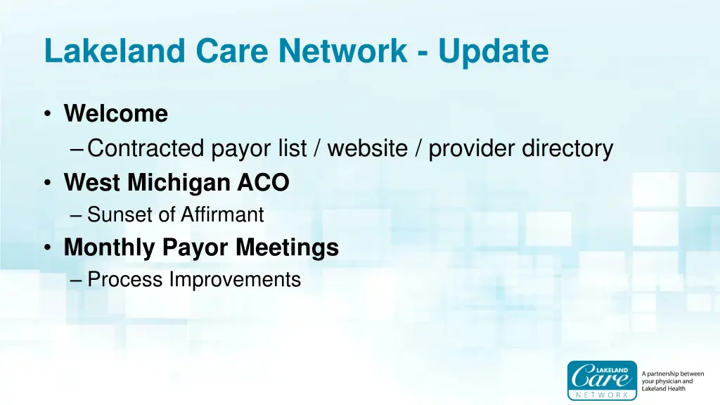 lakeland care network update
