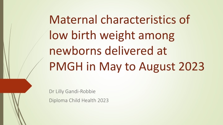maternal characteristics of low birth weight
