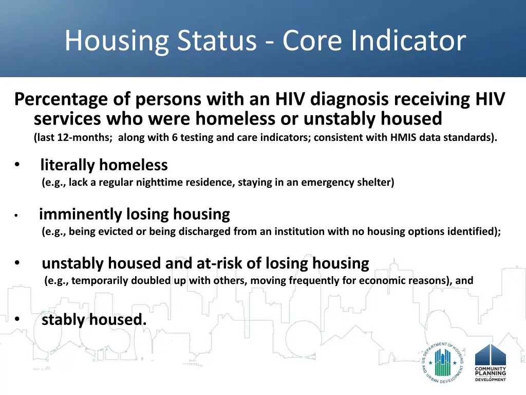 housing status core indicator