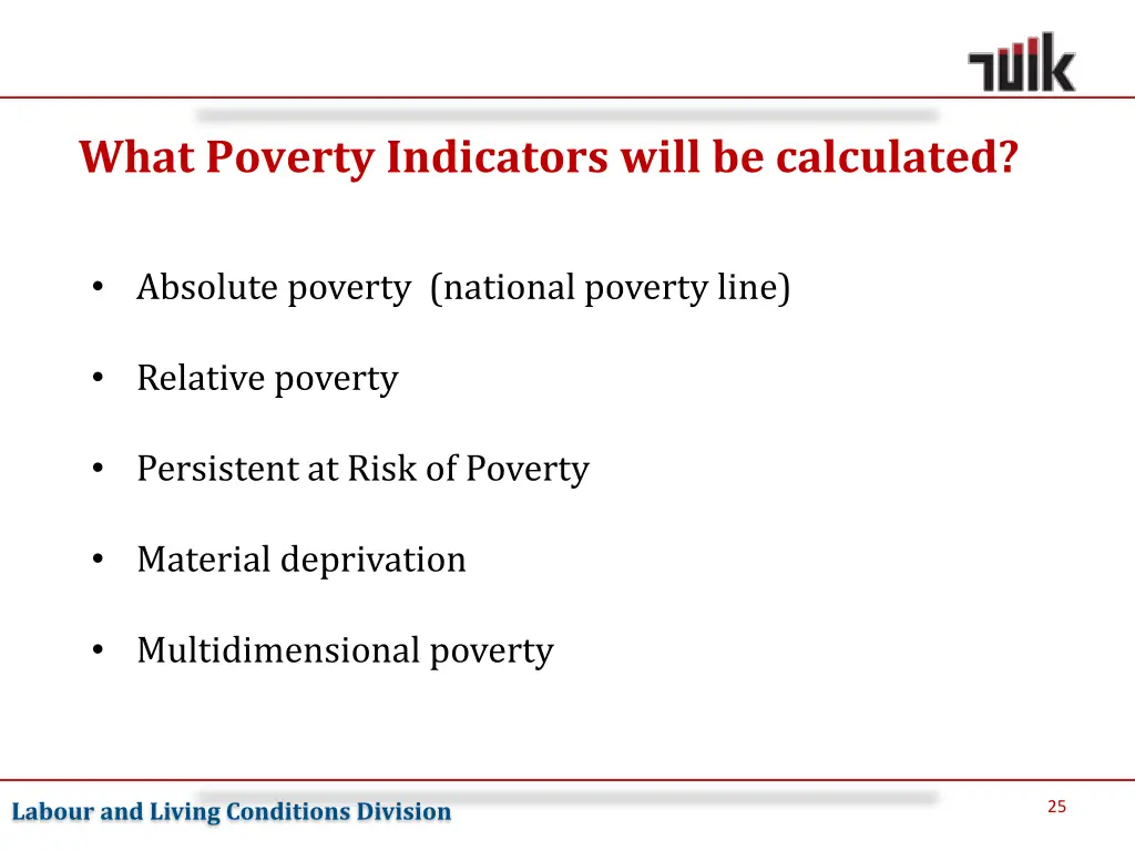 what poverty indicators will be calculated