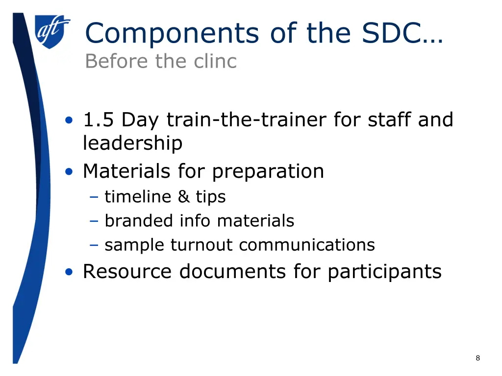components of the sdc before the clinc