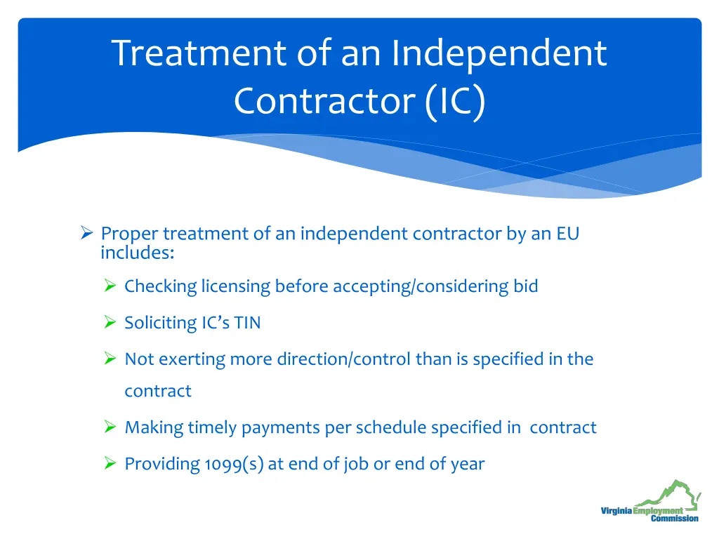 treatment of an independent contractor ic