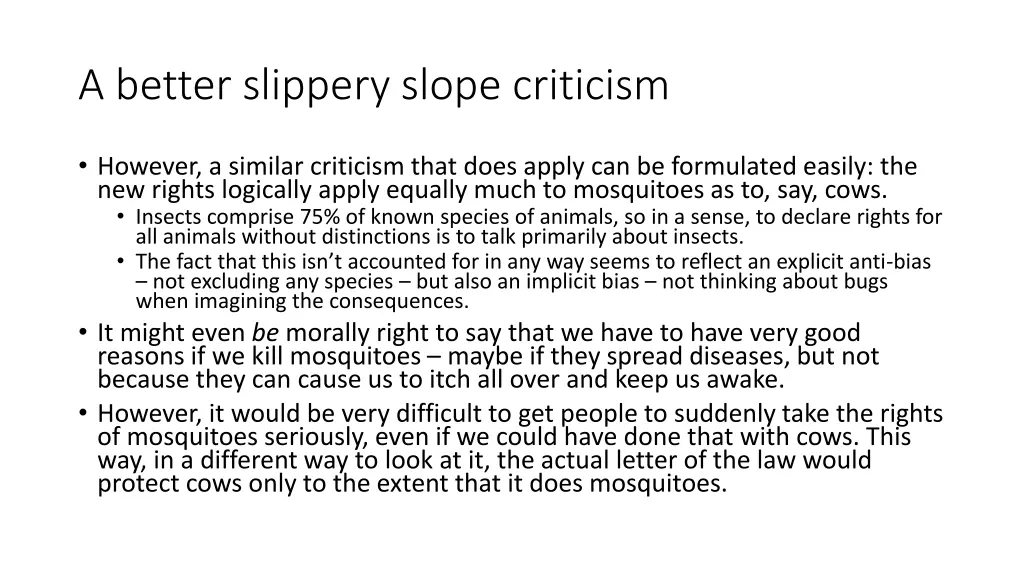 a better slippery slope criticism