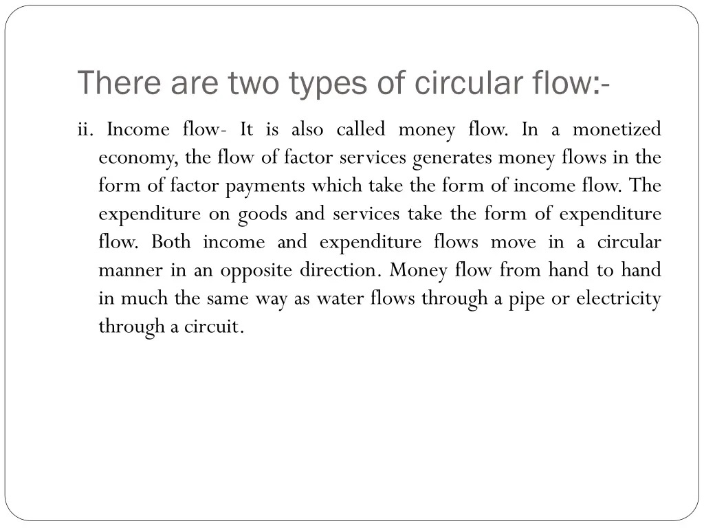 there are two types of circular flow 1