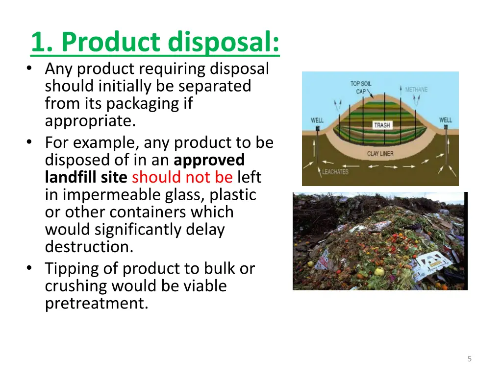 1 product disposal any product requiring disposal