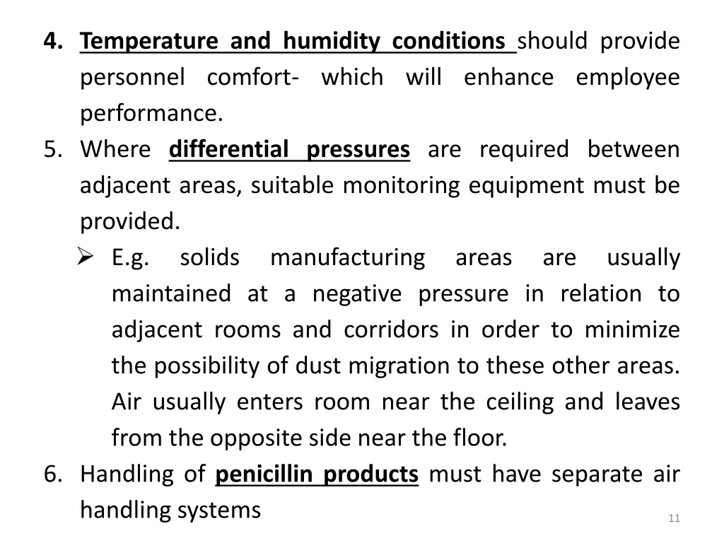 4 temperature and humidity conditions should