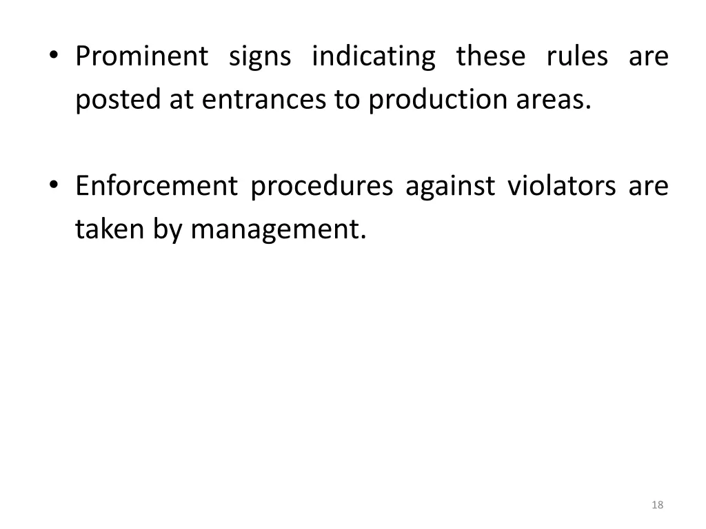 prominent signs indicating these rules are posted