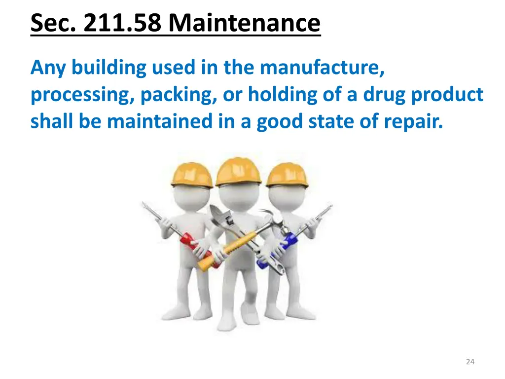 sec 211 58 maintenance