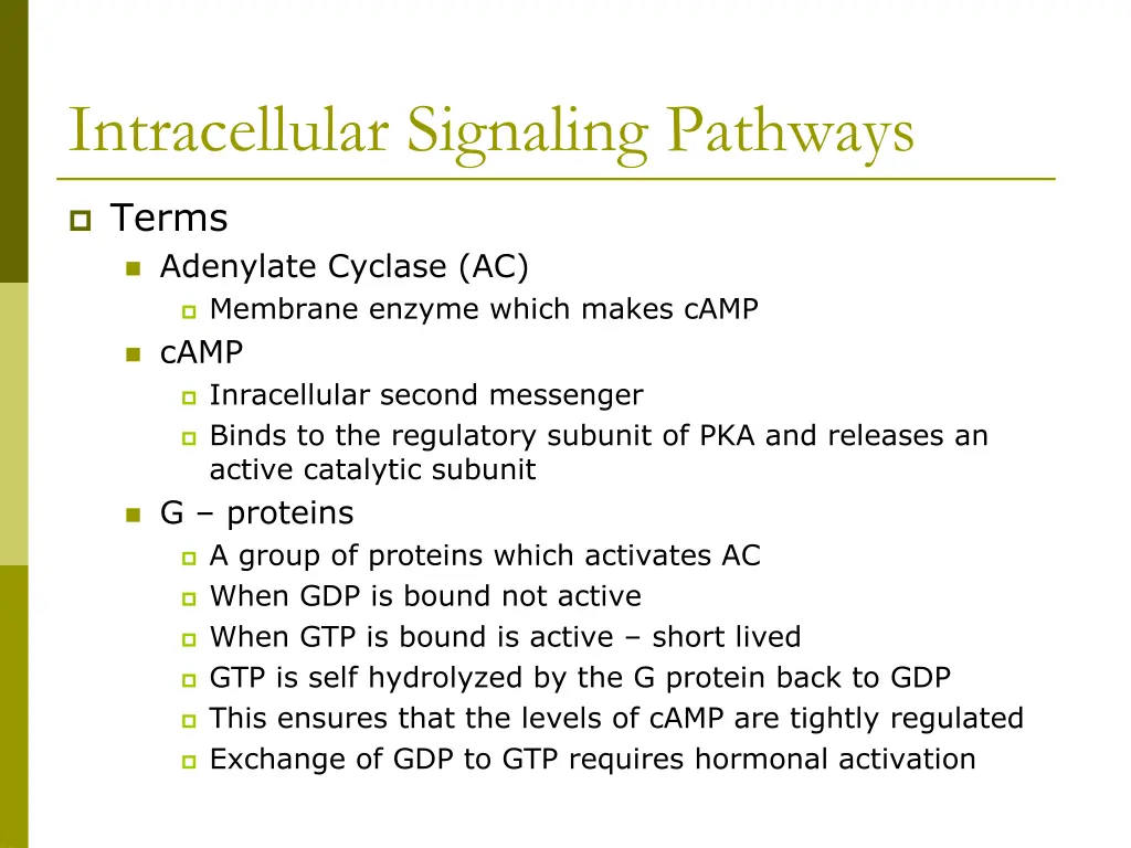 intracellular signaling pathways
