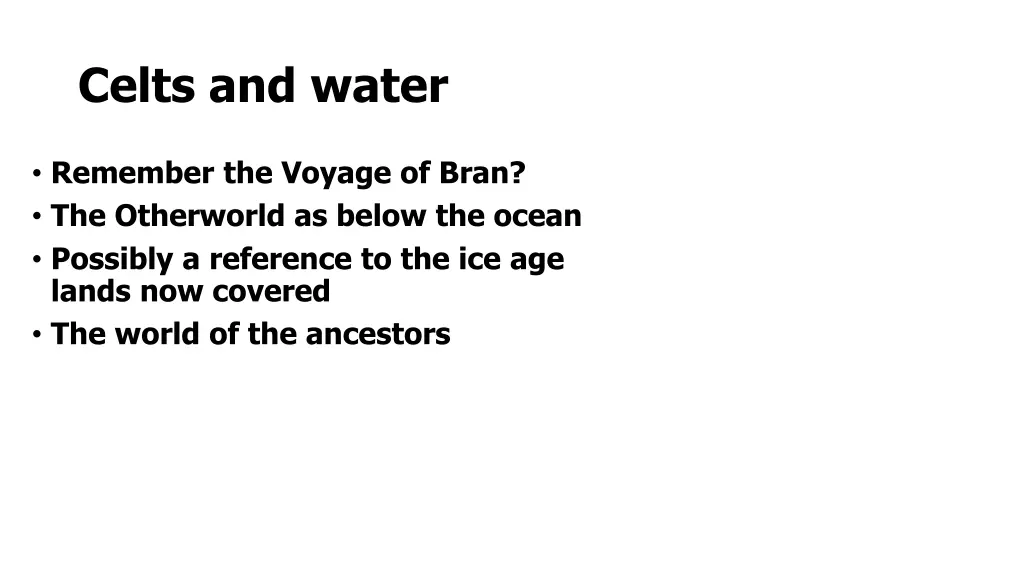 celts and water 1