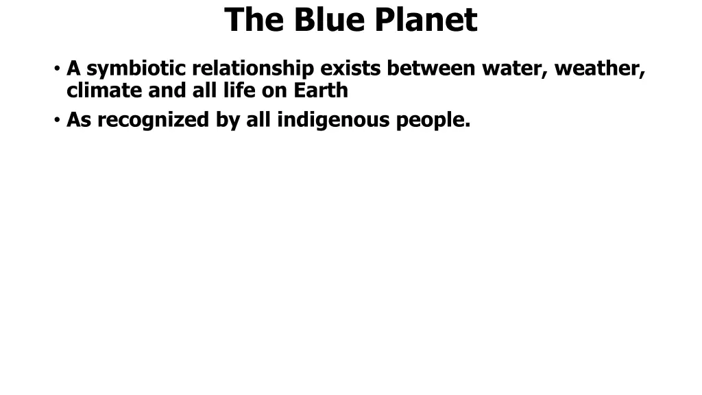 the blue planet