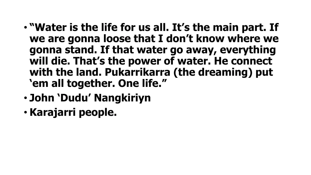 water is the life for us all it s the main part