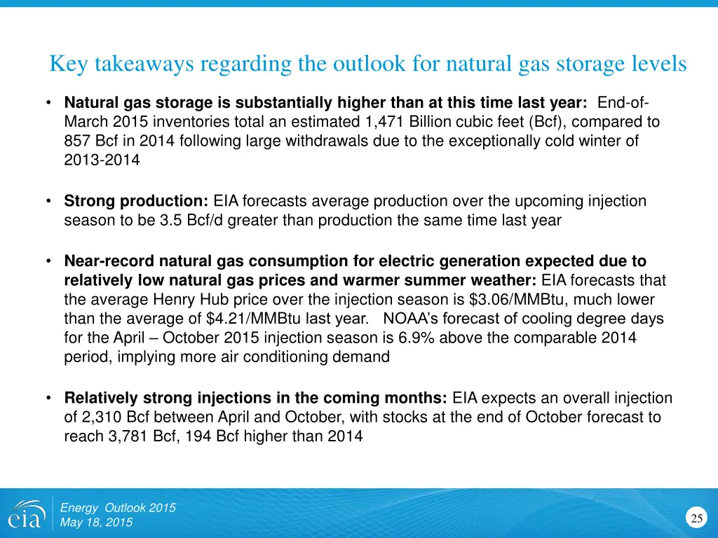 key takeaways regarding the outlook for natural