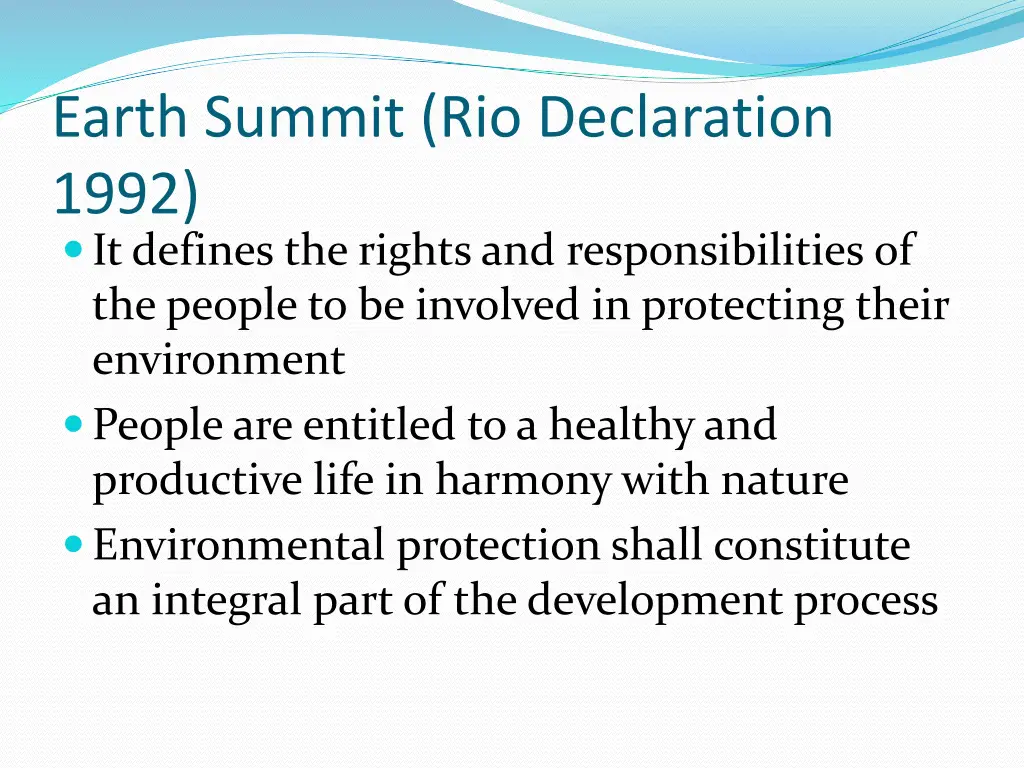earth summit rio declaration 1992 it defines