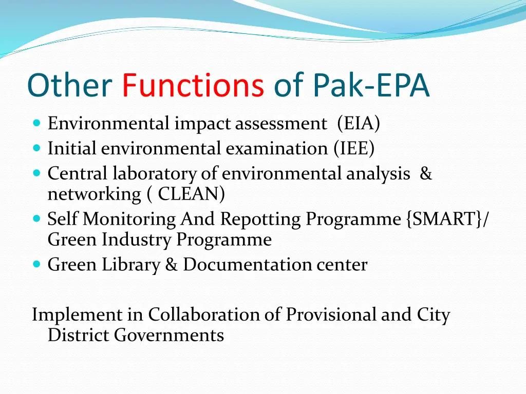 other functions of pak epa environmental impact