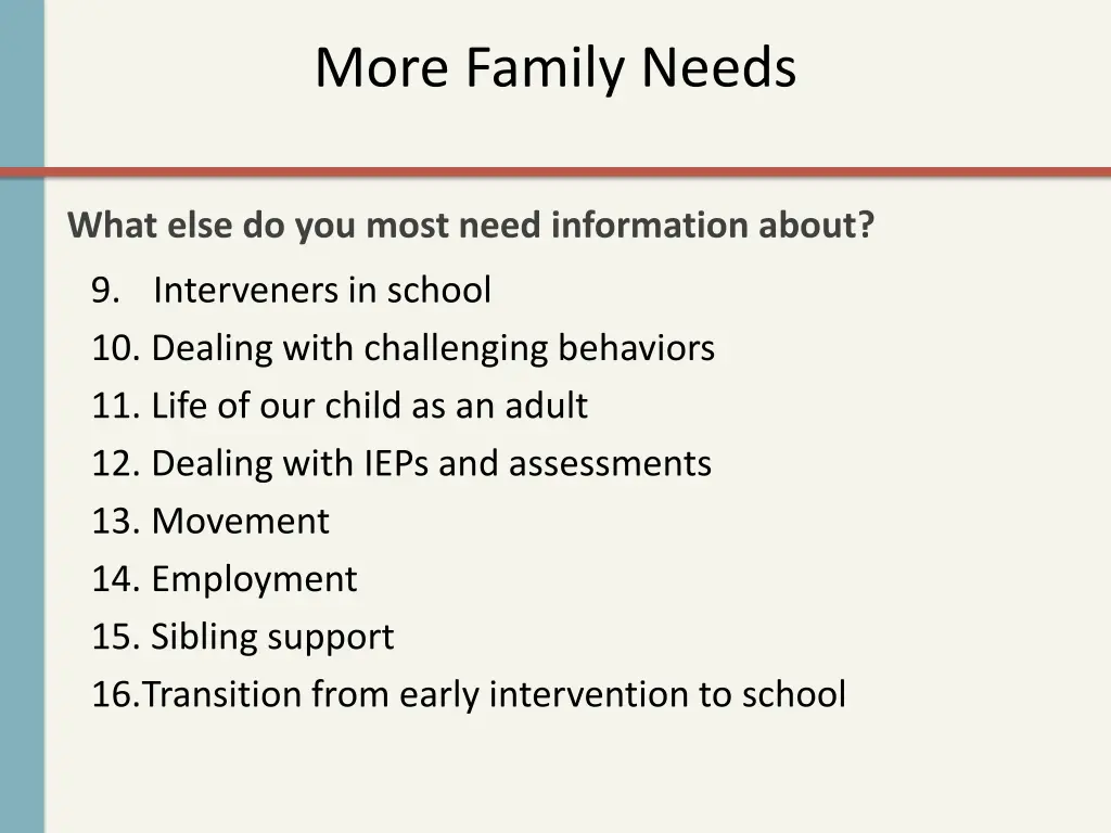more family needs