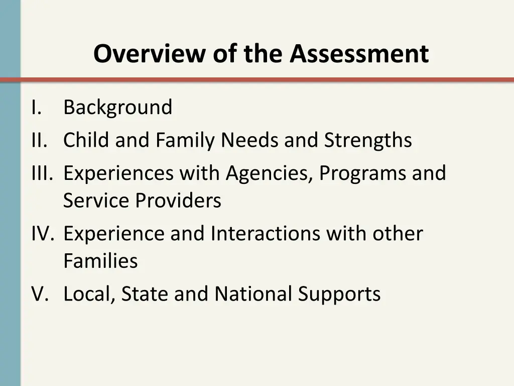 overview of the assessment