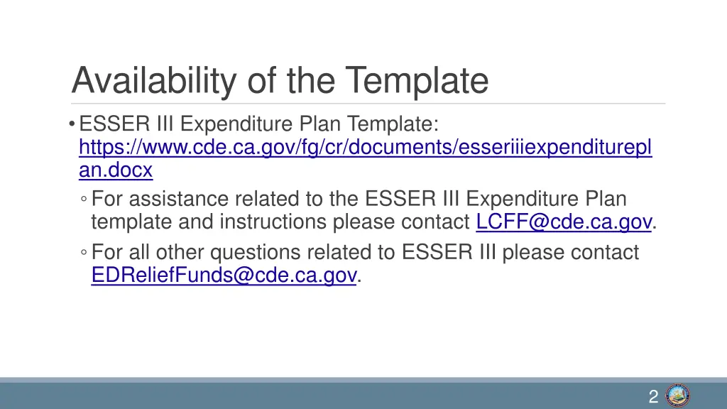 availability of the template esser
