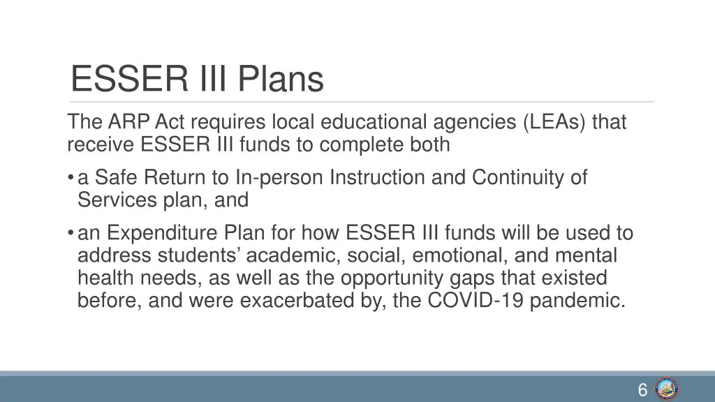 esser iii plans the arp act requires local